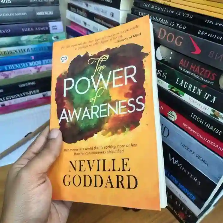 The Power of Awareness by Neville Goddard